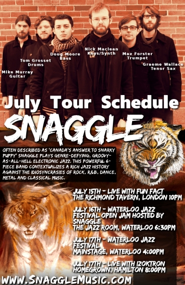 Snaggle July Tour Poster
